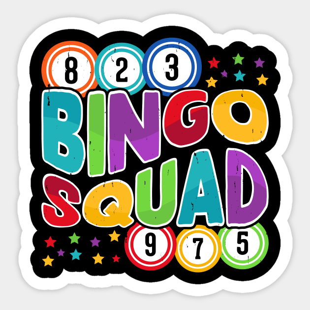 Bingo Squad T shirt For Women Sticker by Xamgi